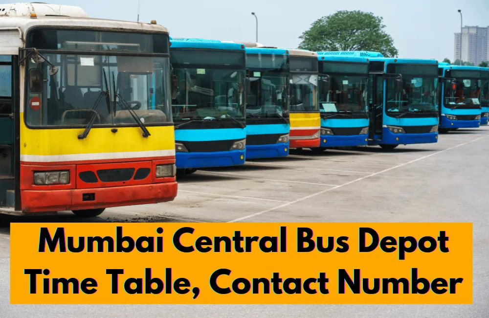 Mumbai Central Bus Depot Time Table