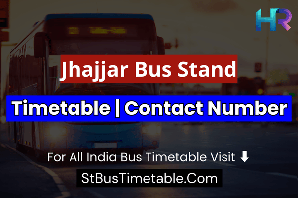 Jhajjar Bus Stand Timetable